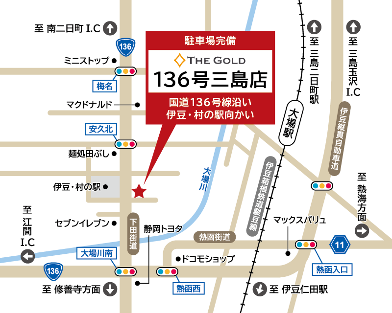ザ・ゴールド 136号三島店の地図